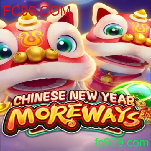 Descubra o Mundo de CHINESENEWYEARMOREWAYS no FC96.COM